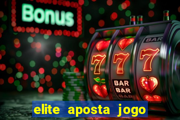 elite aposta jogo do bicho